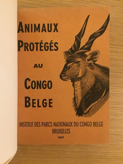 GRANDE CHASSE GRANDE CHASSE.— FRECHKOP. Animaux protégés du Congo belge. 1947.– MELLAND....