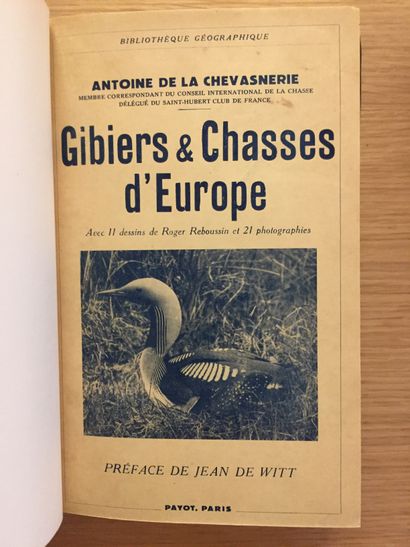CHASSE À TIR CHASSE À TIR.— BENOIST. Lièvres & levrauts. 1929.– LA CHEVASNERIE. Gibiers...