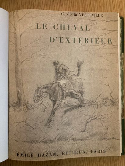 LA VERTEVILLE THE VERTEVILLE. Le cheval d'extérieur. Paris, Hazan, 1946; in-8, ½...