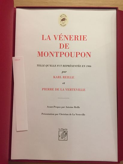 VENERIE VÉNERIE.— REILLE & LA VERTEVILLE. La vénerie de Montpoupon. 2001. 40 planches...