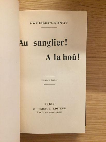 CHASSE À TIR HUNTING WITH SHOOTING - CUNISSET-CARNOT. To the boar! To the boar! 1910.-...