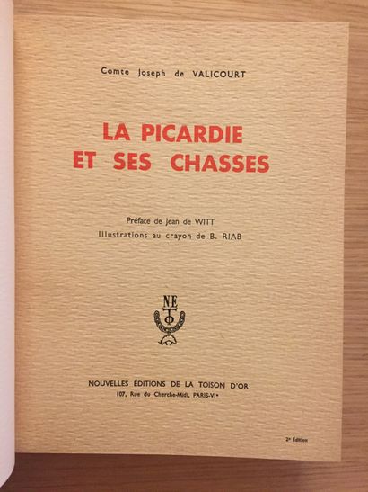 VALICOURT VALICOURT. La Picardie et ses chasses. Paris, La Toison d'or, 1947; in-4,...