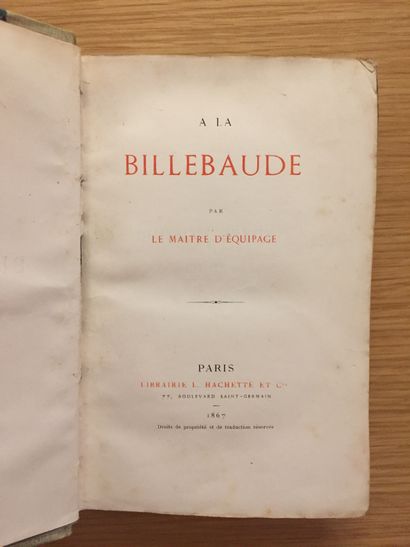 null VÉNERIE.- OSMOND. To the billebaude by the master of the crew. 1867 - DU RIFFAUD....