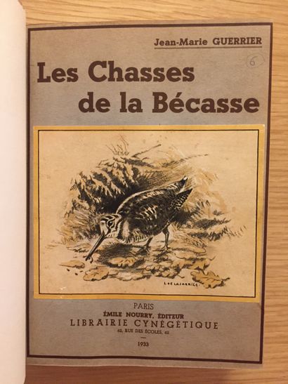 GUERRIER GUERRIER. Les chasses de la bécasse. Paris, Nourry, 1933 ; in-12, ½ chagrin...