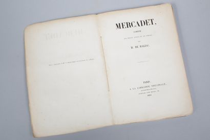 Honoré de BALZAC. Honoré de BALZAC.
Mercadet, comédie en trois actes et en prose....