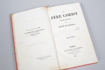 Honoré de BALZAC. Honoré de BALZAC. 
Le Père Goriot. Histoire parisienne.
Paris,...
