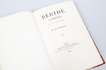 Honoré de BALZAC. Honoré de BALZAC 
Berthe la Repentie. Contes drolatiques. 
Paris,...