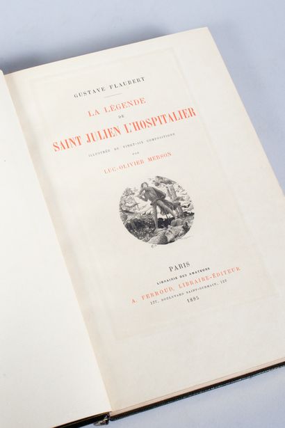 [MERSON] Gustave FLAUBERT. [MERSON] Gustave FLAUBERT.
La Légende de St-Julien L'Hospitalier....