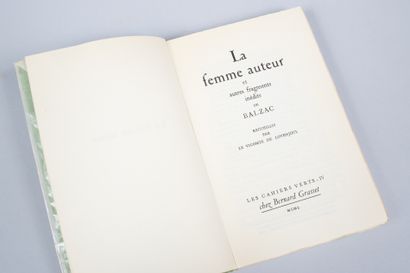 Honoré de BALZAC. Honoré de BALZAC.
La Femme Auteur et autres fragments inédits de...