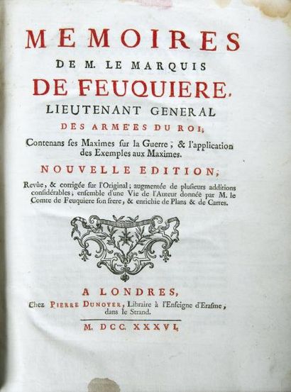 [Marquis de FEUQUIERE] Mémoires de Monsieur le Marquis de Feuquière, lieutenant-général...