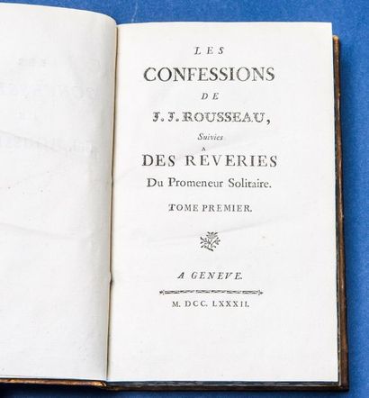 Jean Jacques ROUSSEAU Les Confessions de J.J. Rousseau, suivies des Rêveries du promeneur...