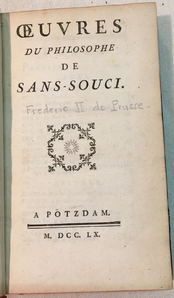 [FRÉDÉRIC II, Roi de Prusse]. Oeuvres du Philosophe de Sans-Souci. 

Potzdam, 1760,...