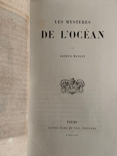 null Arthur MANGIN, Les Mystères de l'Océan. Tours, Alfred Mane et Fils Editeurs,...