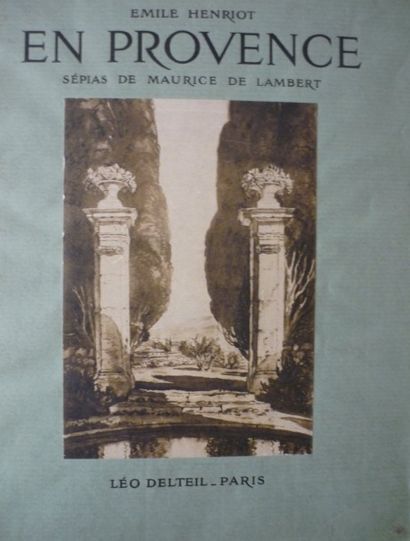 Emile Henriot En Provence. Crayon et sépia de Maurice de LAMBERT. Exemplaire n° ...