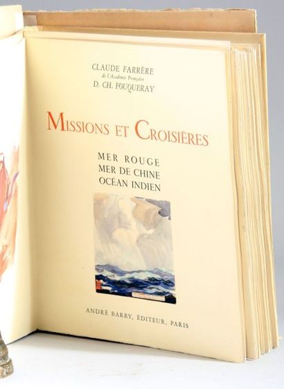 null  Claude FARRERE, Missions et Croisières, dessins de Charles Fouqueray, dédicacé...