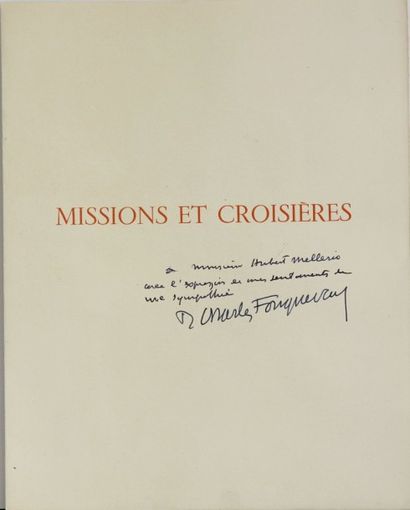 null  Claude FARRERE, Missions et Croisières, dessins de Charles Fouqueray, dédicacé...