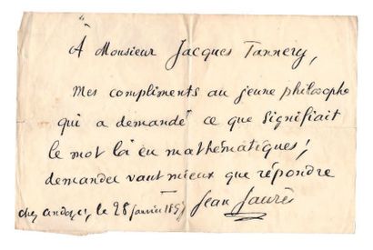 Jean JAURÈS (1859-1914) L.A.S., 28 janvier 1897, à Jacques TANNERY; 1 page oblong...