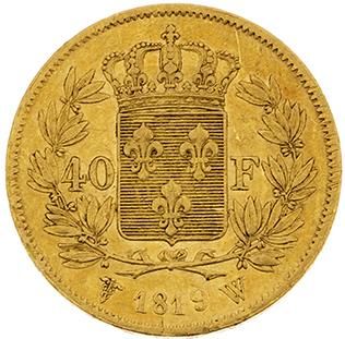 null LOUIS XVIII (1815-1824) 
40 francs or. 1819. Lille (4610 ex.). G. 1092. TTB