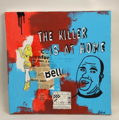 null ANTON. The Killer is at home. Technique mixte sur toile. 50 x 50 cm.