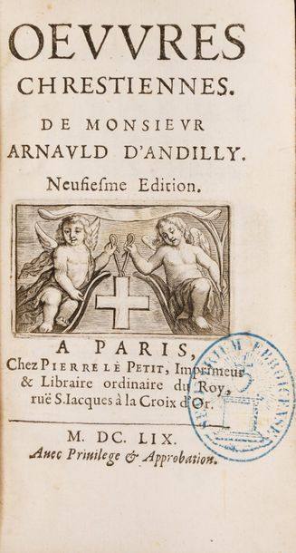 ARNAULD d'ANDILLY (Robert) OEuvres chrétiennes.
Paris, Pierre le Petit, 1659.
In-12...