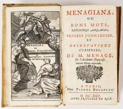 [MÉNAGE (Gilles)] MENAGIANA.
Paris, Pierre Delaulne, 1695.
In-12 de [48]-430 pages,...