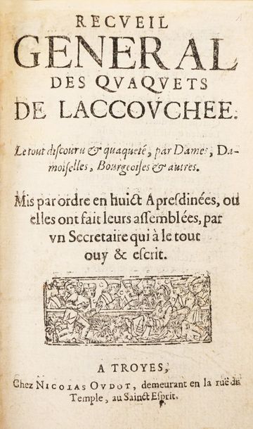 null Le bêtisier des usages au XVIIe siècle.
(C) QUAQUETS DE L'ACCOUCHEE (Recueil...