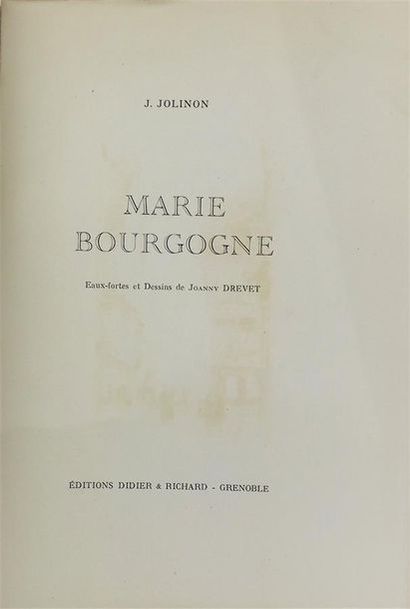 null JOLINON (Joseph). Marie Bourgogne. Grenoble, Didier & Richard, 1931. Grand in-8,...