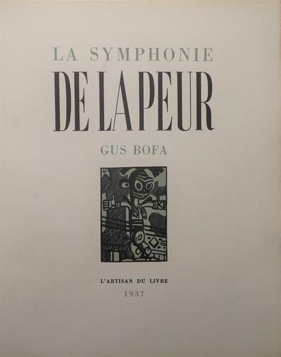null [BOFA (G.)]. La symphonie de la peur. Paris, Artisan du Livre, 1937. In-4° broché....