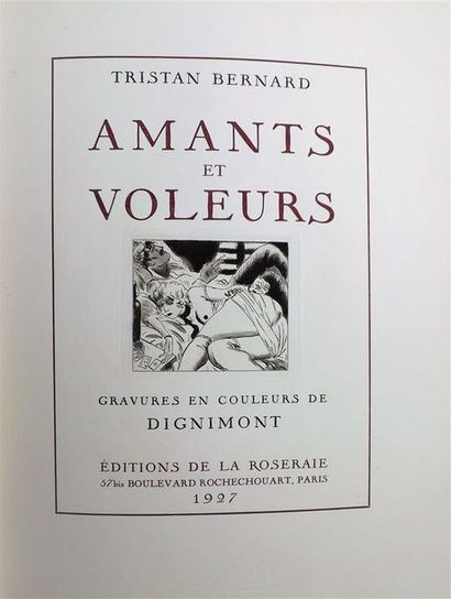 null BERNARD (T.). Amants et voleurs. P., la Roseraie, 1927. In-4°, demi-maroquin...