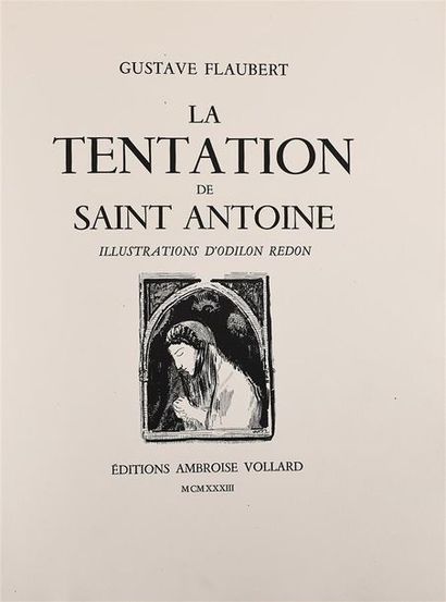null FLAUBERT (Gustave). LA TENTATION DE SAINT ANTOINE. Paris, Ambroise Vollard,...