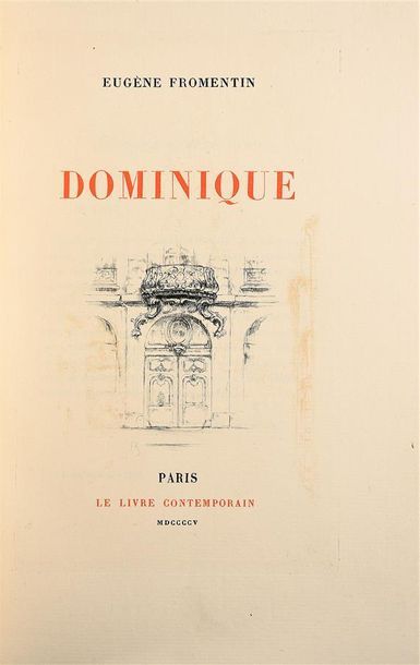 null FROMENTIN (Eugène). DOMINIQUE. Paris, Le Livre Contemporain, 1905. In-8, maroquin...