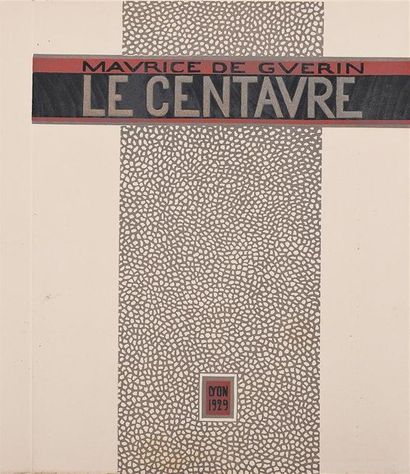 null GUERIN. (Maurice de). LE CENTAURE. Lyon, le Cercle Gryphe, 1929. In-4°, en feuilles,...