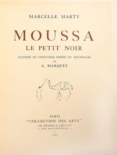 null MARTY (Marcelle). MOUSSA LE PETIT NOIR. Paris, Crès, 1925. In-4°, demi-maroquin...