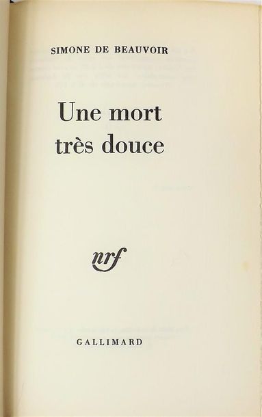 null BEAUVOIR (Simone de). UNE MORT TRES DOUCE. Paris, N.R.F., 1964. In-8, chagrin...