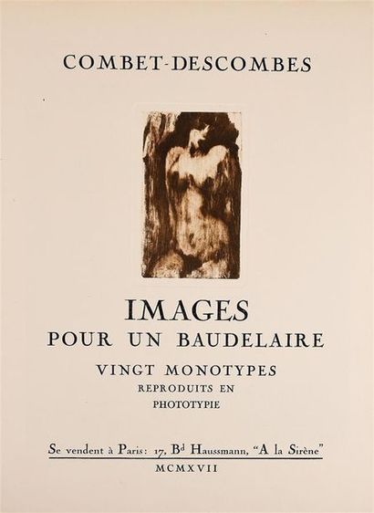 null COMBET-DESCOMBES. IMAGES FOR A BAUDELAIRE. Twenty phototypically reproduced...