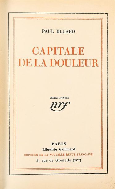 null ELUARD (Paul). CAPITALE DE LA DOULEUR. Paris, N.R.F., 1926. In-12, maroquin...