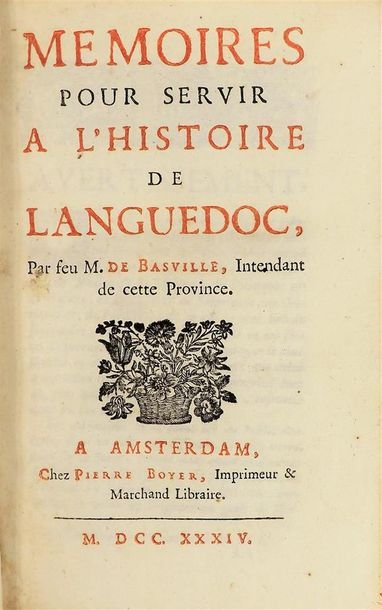 null BASVILLE (Nicolas de Lamoignon de). MEMORIES TO SERVE THE HISTORY OF LANGUEDOC....