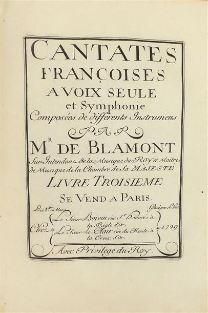 null BLAMONT (François Colin de). CANTATES FRANÇOISES A VOIX SEULE. Livre second...