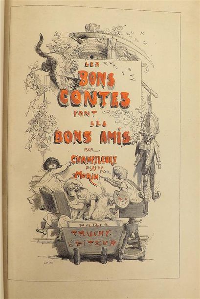 null CHAMPFLEURY. LES BONS CONTES FONT LES BONS AMIS. Paris, Truchy, (1863). In-8,...
