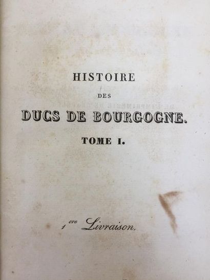 null BARANTE –Histoire des Ducs de Bourgogne de la Maison de Valois

Paris chez Ladvocat...