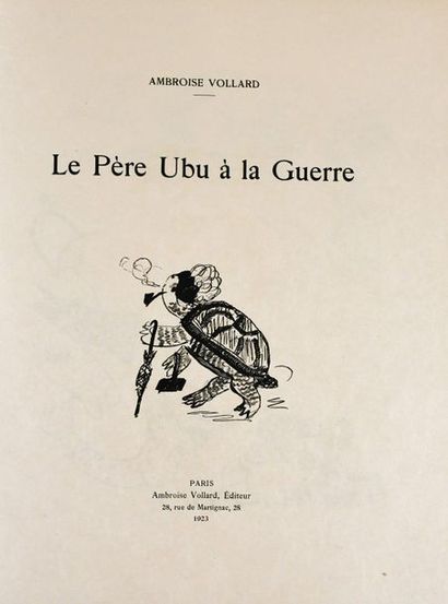 VOLLARD (Ambroise). VOLLARD (Ambroise). Le Père Ubu à la Guerre. Paris, Ambroise...