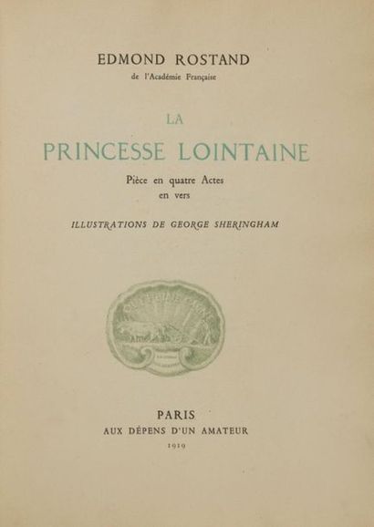ROSTAND (Edmond). La Princesse lointaine. Pièce en quatre actes en vers. Paris, Aux...