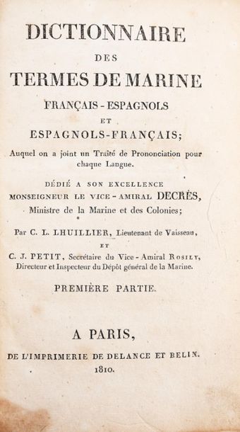 null LHUILLIER (C.L) - PETIT (J). Dictionnaire des termes de marine français-espagnols...