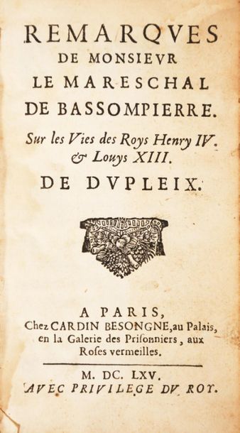 null BASSOMPIERRE (Mareschal de). Remarks by Monsieur de Mareschal de Bassompierre....