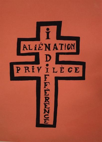 null Indifference aliénation privilege Silkscreen in black on pink paper 80 x 60...