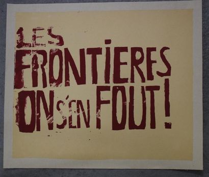 null Who cares about borders? Silkscreen in red on beige canvas paper 42 x 51 cm