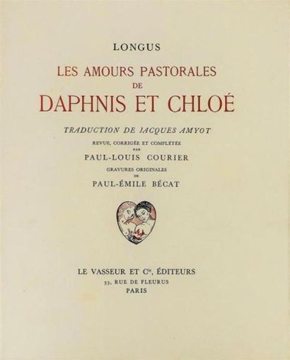 null LONGUS. The pastoral loves of Daphnis and Chloe. Paris, Le Vasseur, 1939. In-4°,...