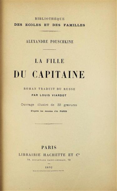 null POUSCHKINE (Alexander). THE CAPTAIN'S DAUGHTER. Paris, Hachette, 1892. In-8,...