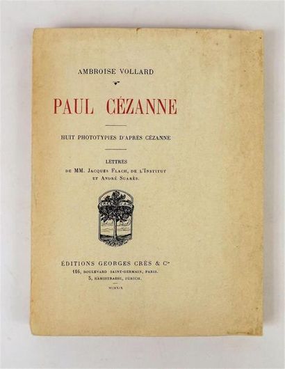 null VOLLARD (Ambrose). PAUL CEZANNE. Paris, Crès, 1919. In-12 paperback, untrimmed.
...
