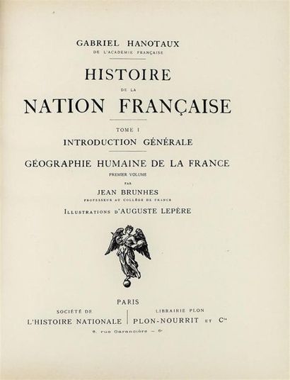 null HANOTAUX (Gabriel). HISTORY OF THE FRENCH NATION. Paris, Nourrit. 1920-1924....